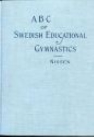 Sportboken - ABC of the Swedish System of Educational Gymnastics