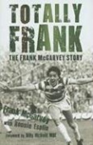 Sportboken - Totally Frank  The Frank McGarvey story