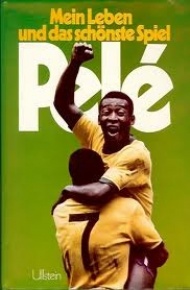 Sportboken - Mein leben und das schnste spiel Pelé