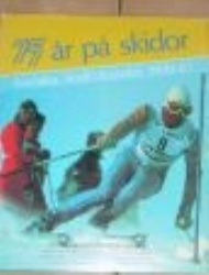 Sportboken - 75 r p skidor - Svenska skidfrbundet