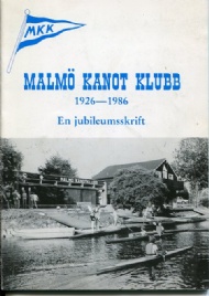 Sportboken - Malm kanotklubb 60  r 1926-1986
