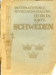 Sportboken - Internationale Sportausstellung Berlin 1907 Schweden