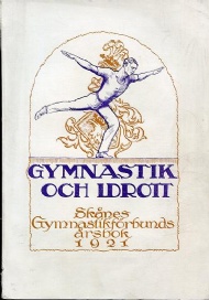 Sportboken - Gymnastik och idrott Skånes gymnastikförbunds årsbok 1921