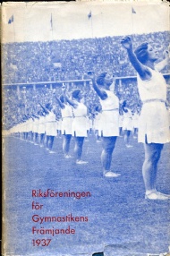 Sportboken - Riksfreningen fr gymnastikens frmjande rsbok  1937