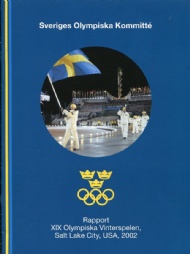 Sportboken - Rapport XIX Olympiska vinterspelen Salt Lake City 2002