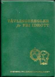 Sportboken - Tvlingsregler fr fri idrott 1975