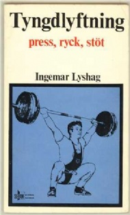Sportboken - Tyngdlyftning press, ryck, stt