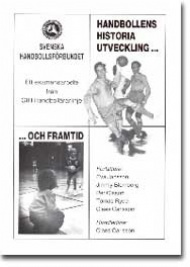 Sportboken - Handbollens Historia Utveckling..