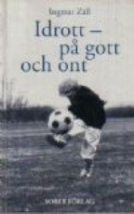 Sportboken - Idrott - p gott och ont