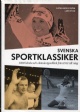 Svenska Sportklassiker - 90 Kr