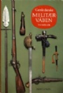 Danska Sportbok Gamle danske militærvåben - Old danish Military Weapons