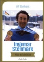 Skidor - Alpint Ingemar Stenmark mer än bara åk