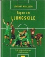Fotboll - klubbar vriga Sagan om Ljungskile