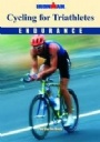 Cykelsport Cycling for Triathletes Endurance