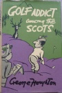 Idrottskarikatyr  Golf addict among the scots