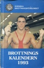 Brottning-Wrestling Brottningskalendern 1993