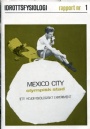 1968 Mexico-Grenoble Mexico city olympisk stad idrottsfysiologi nr. 1