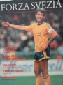 FOTBOLL - FOOTBALL Forza Svezia 1980