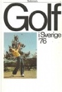 Tidskrifter & Årsböcker - Periodicals Golf i Sverige 1976