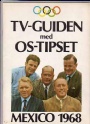 1968 Mexico-Grenoble TV-guiden med OS-tipset Mexico 1968