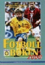 FOTBOLLBOKEN Fotbollboken 2000  