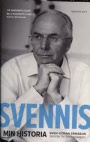Biografier-Memoarer Svennis  min historia	