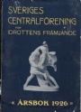Tidskrifter-Periodica Sveriges Centralförening för idrottens främjande 1929
