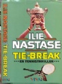 Litteratur -Sport  Tie-Break - tennisthriller