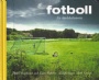 Sport-Art-Affisch-Foto Fotboll en kärlekshistoria