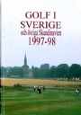 Tidskrifter & Årsböcker - Periodicals Golf i Sverige 1997