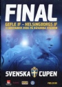 Fotboll Program Final Svenska Cupen Gefle IF-Helsingborgs IF 2006