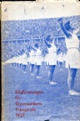 Gymnastik  Riksföreningen för gymnastikens främjande årsbok  1937