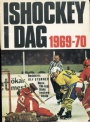 Årsböcker ishockey Ishockey i dag 1969-70