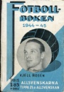 FOTBOLLBOKEN Fotbollboken 1944-45