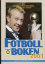 FOTBOLLBOKEN Fotbollboken 2001