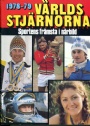 Tidskrifter & Årsböcker - Periodicals Världsstjärnorna 1978-79