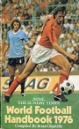 FOTBOLL-Klubbar-övrigt World Football Handbook 1976