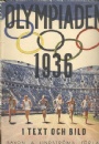 1936 Berlin-Garmisch Olympiaden 1936 i text och bild